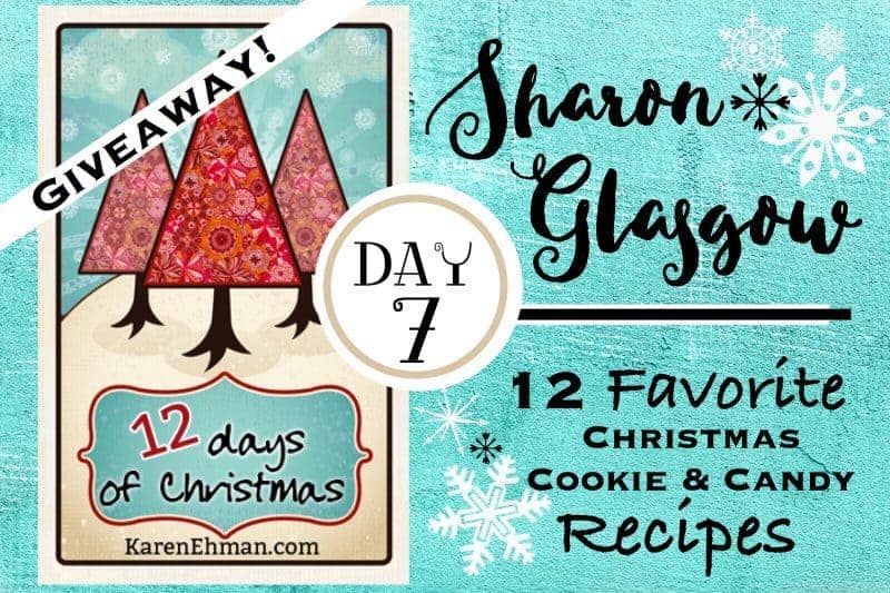 7th Day of Christmas Giveaways with Sharon Glasgow