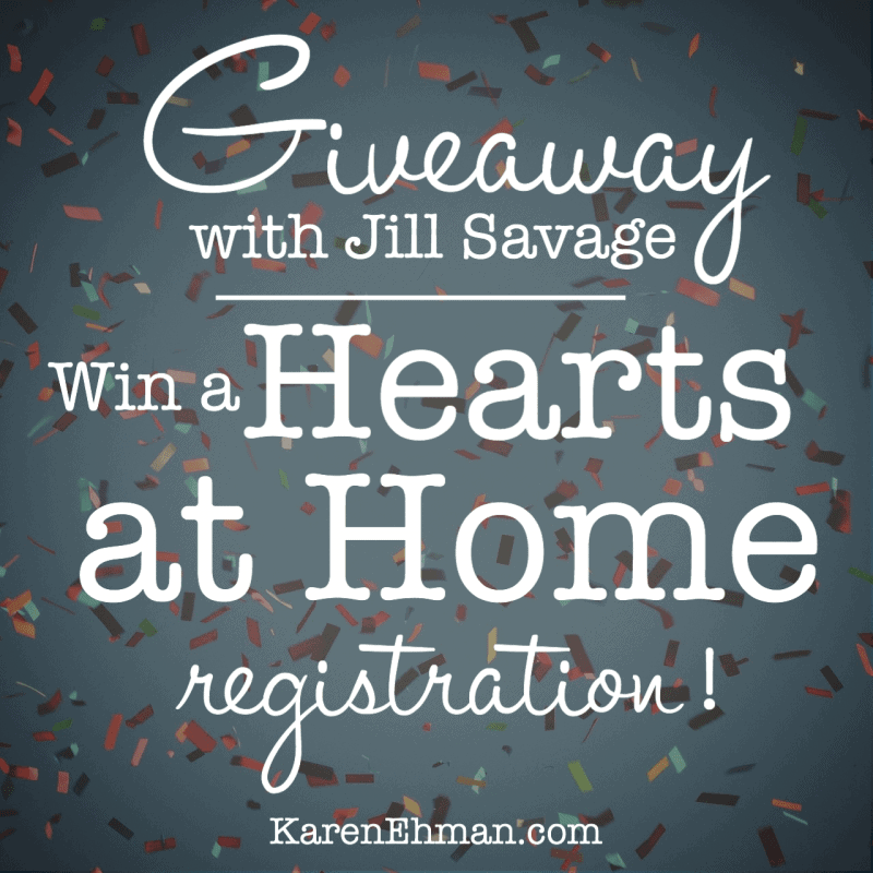 Better Together with Jill Savage {Giveaway of a Hearts at Home Conference!}