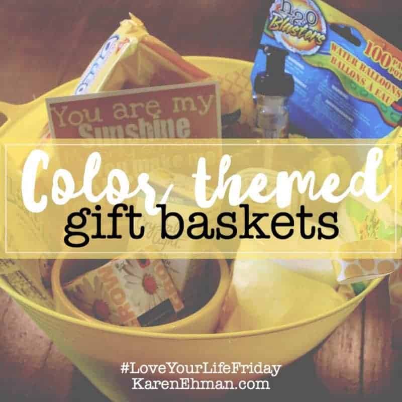 Love Your Life Friday: Color Themed Gift Baskets