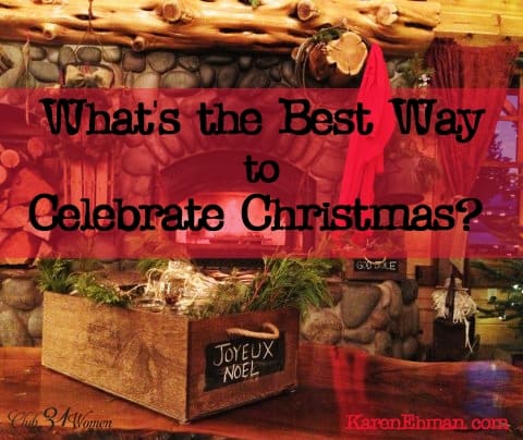 What's_the_Best_way_to_Celebrate_Christmas