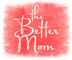 The-Better-Mom-300x250