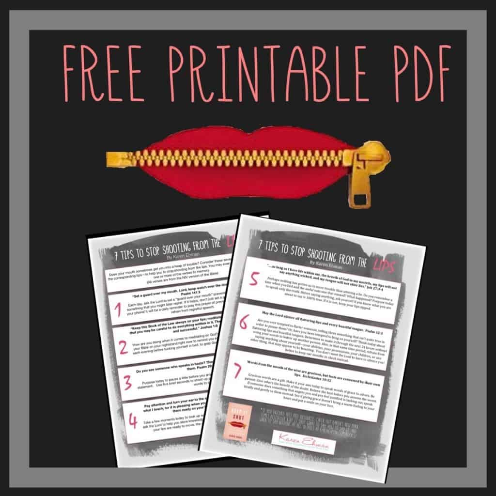 FREE printable 7 Tips to Stop Shooting From the Lips from karenehman.com