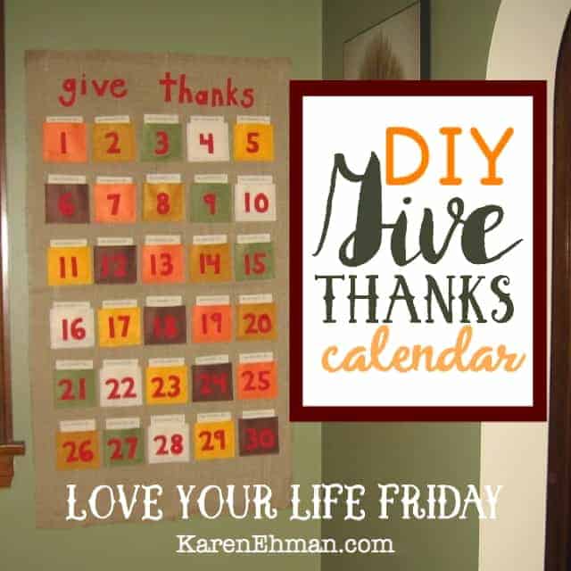 DIY Give Thanks Calendar with Katina Miller for #LoveYourLifeFriday
