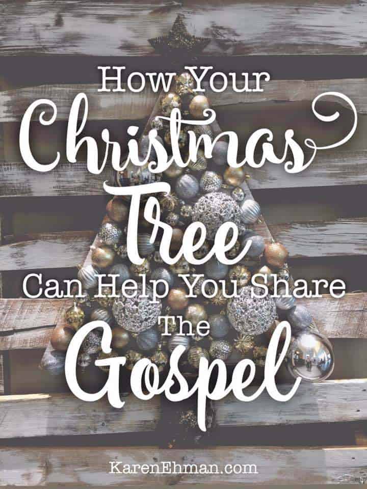 From the cradle to the cross: How your Christmas tree can help you share the gospel with your kids and others. From Karen Ehman on karenehman.com