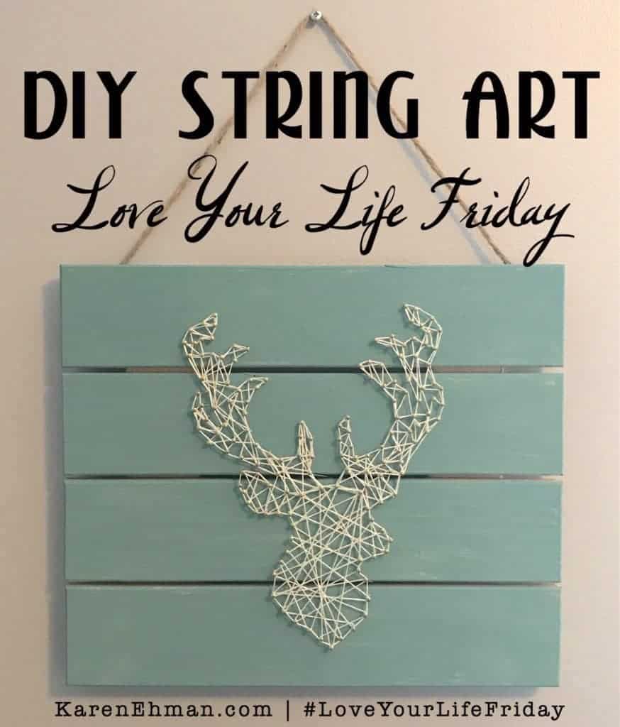 DIY String Art by April Wilson for #LoveYourLifeFriday