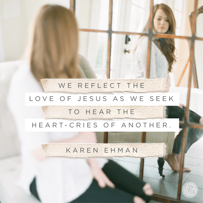 Join us for a Proverbs 31 Ministries online study of Listen, Love, Repeat by Karen Ehman