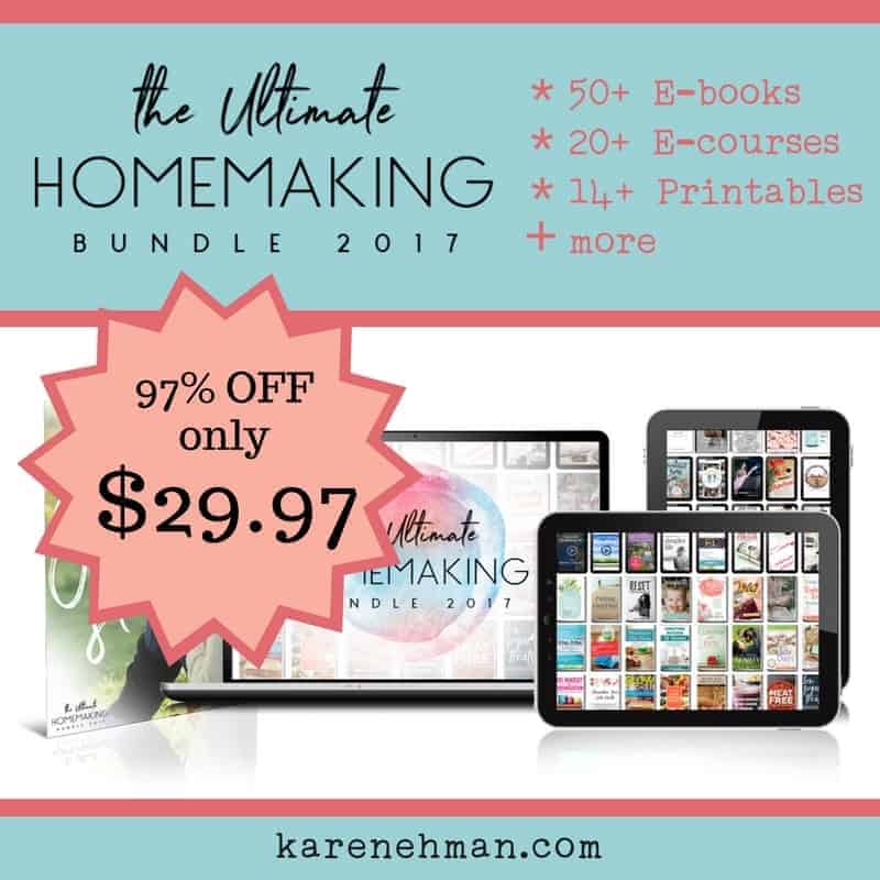 Ultimate Homemaking Bundle 2017 at karenehman.com