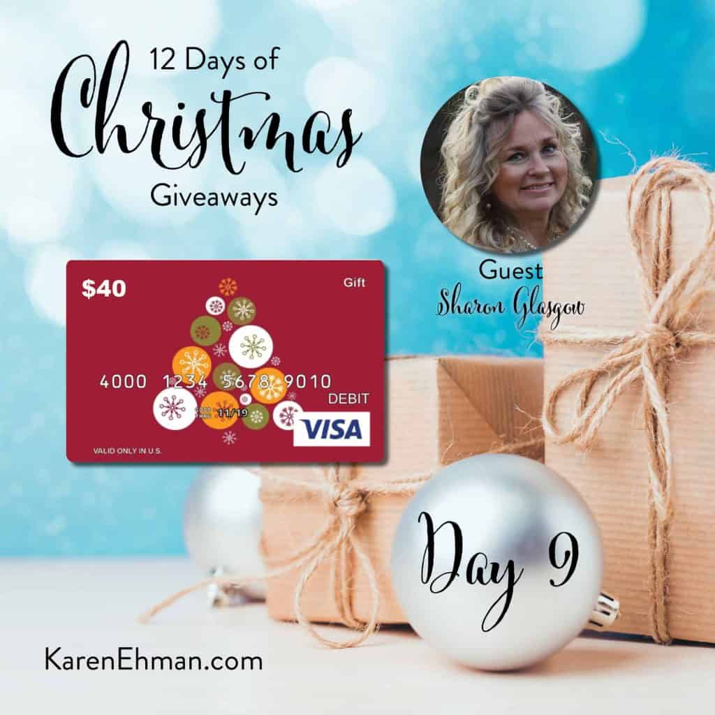 Enter to win Day 9 of 12 Days of Christmas Giveaways with Sharon Glasgow at karenehman.com.